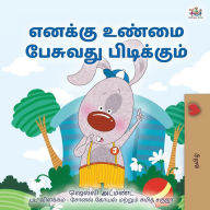 Title: I Love to Tell the Truth (Tamil Book for Kids), Author: Shelley Admont