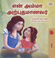 Title: My Mom is Awesome (Tamil Children's Book), Author: Shelley Admont