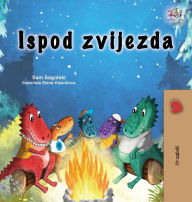 Title: Under the Stars (Croatian Children's Book), Author: Sam Sagolski