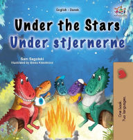 Title: Under the Stars (English Danish Bilingual Kids Book), Author: Sam Sagolski