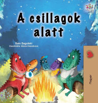 Title: Under the Stars (Hungarian Children's Book), Author: Sam Sagolski