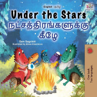 Title: Under the Stars (English Tamil Bilingual Kids Book), Author: Sam Sagolski