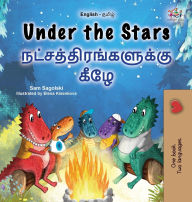 Title: Under the Stars (English Tamil Bilingual Kids Book), Author: Sam Sagolski