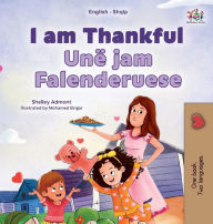 Title: I am Thankful (English Albanian Bilingual Children's Book), Author: Shelley Admont