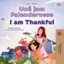 I am Thankful (Albanian English Bilingual Children's Book)