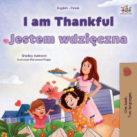 Title: I am Thankful (English Polish Bilingual Children's Book), Author: Shelley Admont