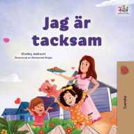 Title: I am Thankful (Swedish Book for Children), Author: Shelley Admont