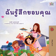 Title: I am Thankful (Thai Book for Children), Author: Shelley Admont