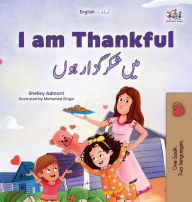 Title: I am Thankful (English Urdu Bilingual Children's Book), Author: Shelley Admont