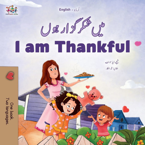 I am Thankful (Urdu English Bilingual Children's Book)