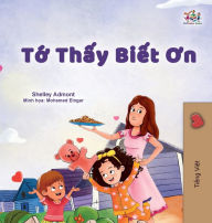 Title: I am Thankful (Vietnamese Book for Children), Author: Shelley Admont