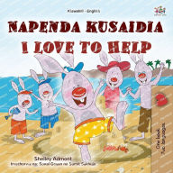 Title: I Love to Help (Swahili English Bilingual Children's Book), Author: Shelley Admont