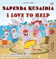 Title: I Love to Help (Swahili English Bilingual Children's Book), Author: Shelley Admont