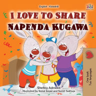Title: I Love to Share (English Swahili Bilingual Book for Kids), Author: Shelley Admont