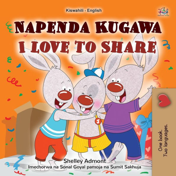 I Love to Share (Swahili English Bilingual Book for Kids)