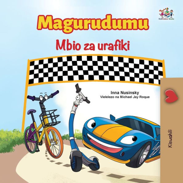 The Wheels The Friendship Race (Swahili Book for Kids)