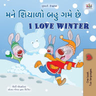 Title: I Love Winter (Gujarati English Bilingual Children's Book), Author: Shelley Admont