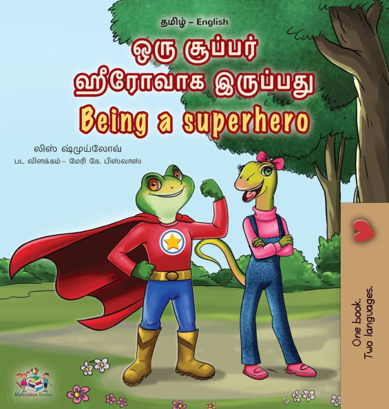 Being a Superhero (Tamil English Bilingual Children's Book)