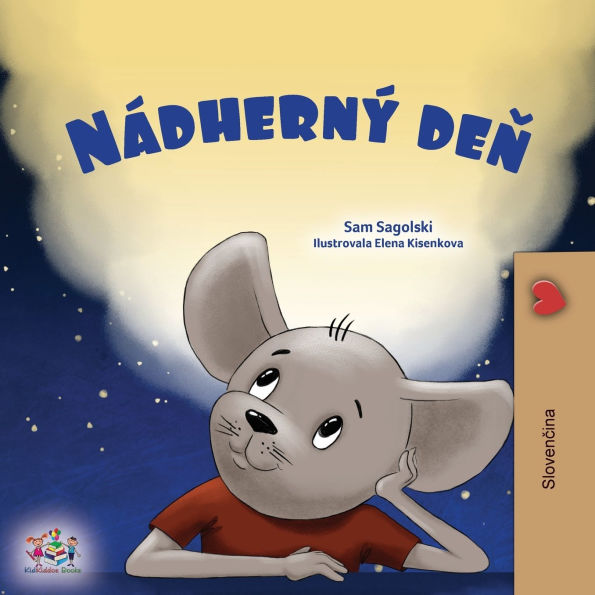 A Wonderful Day (Slovak Children's Book)
