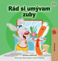 Title: I Love to Brush My Teeth (Slovak Children's Book), Author: Shelley Admont