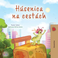 Title: The Traveling Caterpillar (Slovak Kids' Book), Author: Rayne Coshav