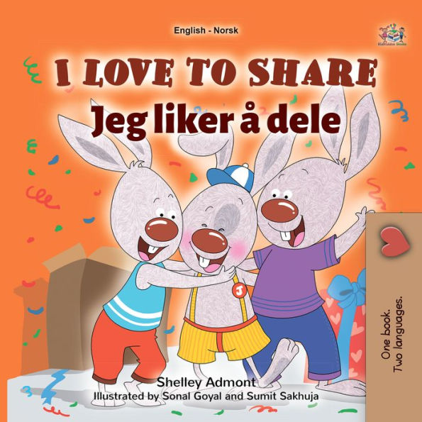 I Love to Share Jeg liker å dele: English Norwegian Bilingual Book for Children