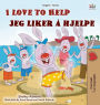 I Love to Help (English Norwegian Bilingual Children's Book)