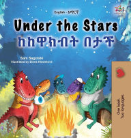 Title: Under the Stars (English Amharic Bilingual Kids Book), Author: Sam Sagolski