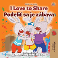 Title: I Love to Share (English Slovak Bilingual Book for Kids), Author: Shelley Admont