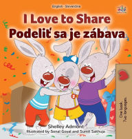 Title: I Love to Share (English Slovak Bilingual Book for Kids), Author: Shelley Admont
