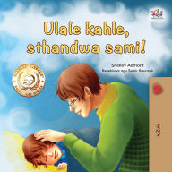 Title: Ulale kahle, sthandwa sami!, Author: Shelley Admont