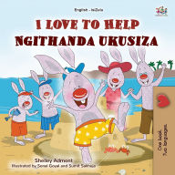 Title: I Love to Help (English Zulu Bilingual Children's Book), Author: Shelley Admont