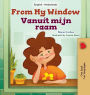 From My Window (English Dutch Bilingual Kids Book)