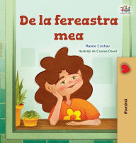 Title: From My Window (Romanian Kids Book), Author: Rayne Coshav