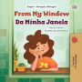From My Window Da Minha Janela: English Portuguese Portugal Bilingual Book for Children