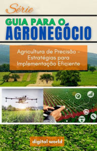 Title: Agricultura de Precisão - Estratégias para Implementação Eficiente, Author: Digital World