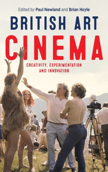 British art cinema: Creativity, experimentation and innovation