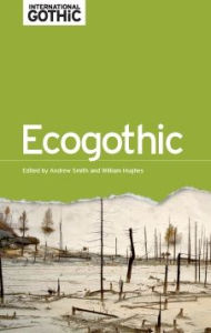 Title: EcoGothic, Author: Andrew Smith