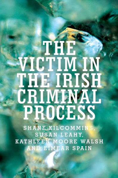 the victim Irish criminal process