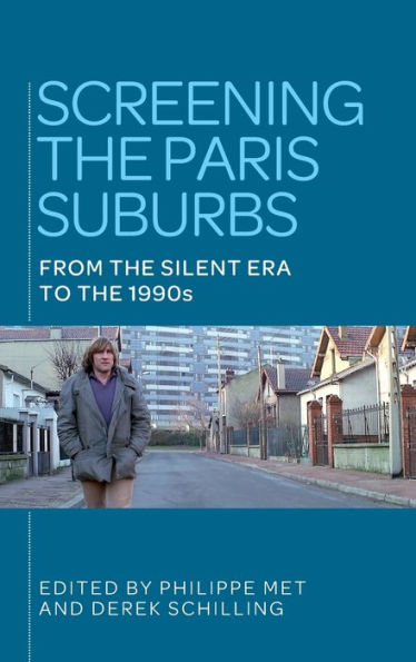 Screening the Paris suburbs: From silent era to 1990s