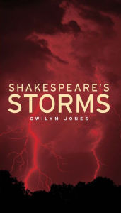 Title: Shakespeare's storms, Author: Gwilym Jones