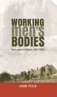 Working men's bodies: Work camps in Britain, 1880-1940