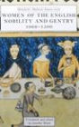 Women of the English Nobility and Gentry, 1066-1500