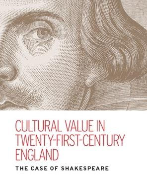 Cultural value twenty-first-century England: The case of Shakespeare
