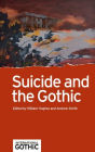 Suicide and the Gothic