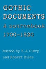 Gothic Documents: A sourcebook 1700-18