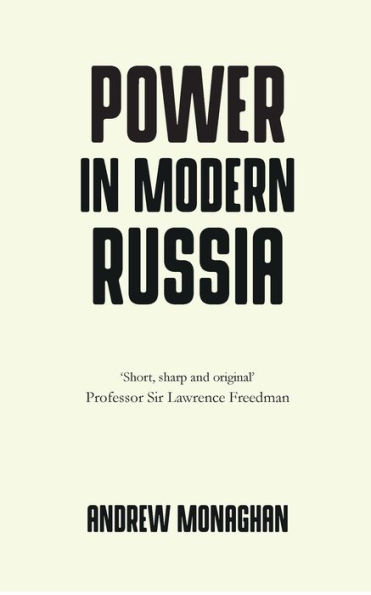 Power modern Russia: Strategy and mobilisation