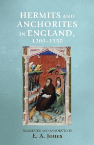 Title: Hermits and anchorites in England, 1200-1550, Author: Manchester University Press