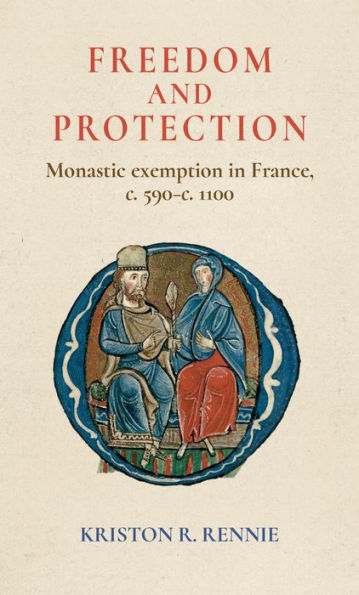 Freedom and protection: Monastic exemption France,