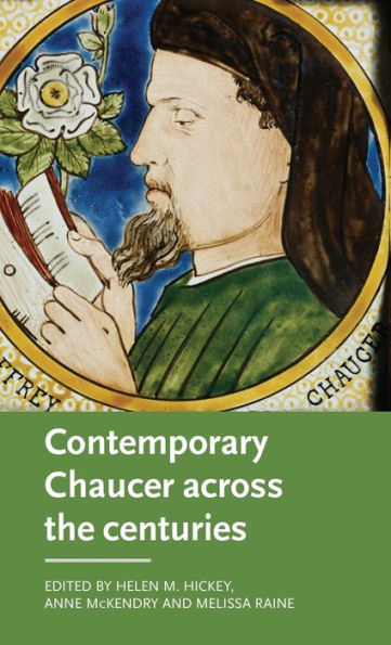 Contemporary Chaucer across the centuries